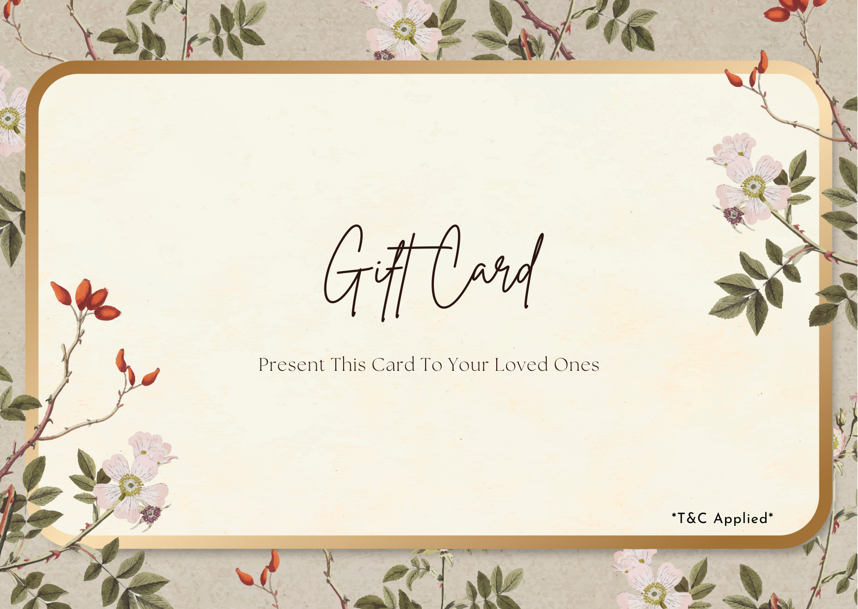 Gift Card For Your Loved One's
